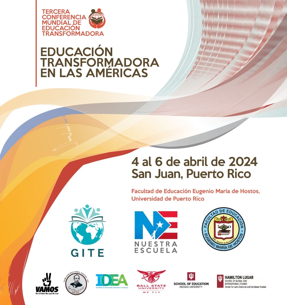 Educadores internacionales celebran en Puerto Rico la Tercera Conferencia Mundial de Educación Transformadora