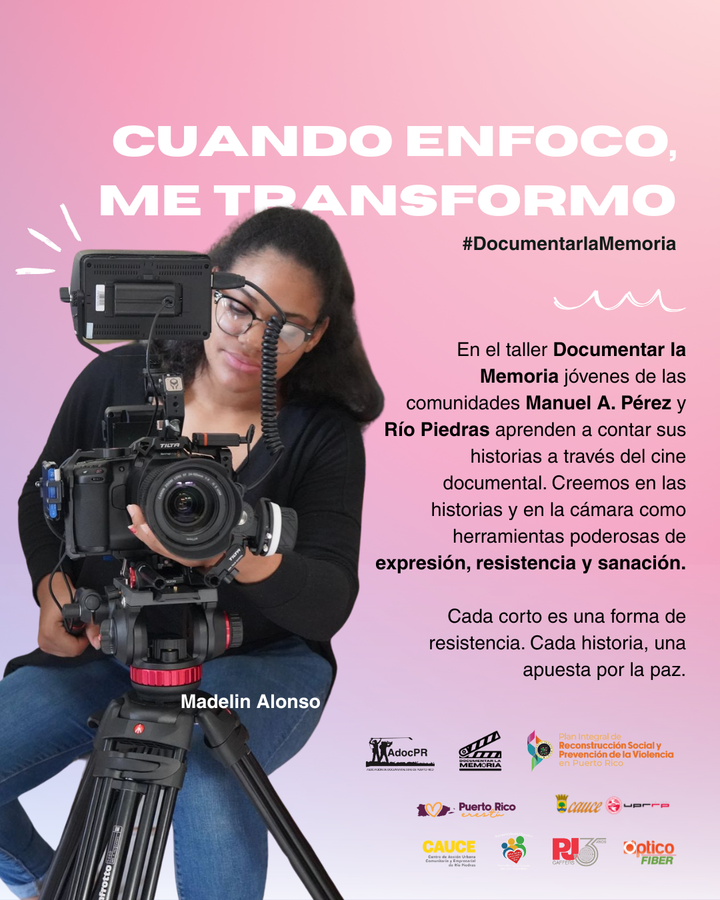 Celebrando la mirada joven: cierre del taller Documentar la Memoria en Río Piedras y el Residencial Manuel A. Pérez