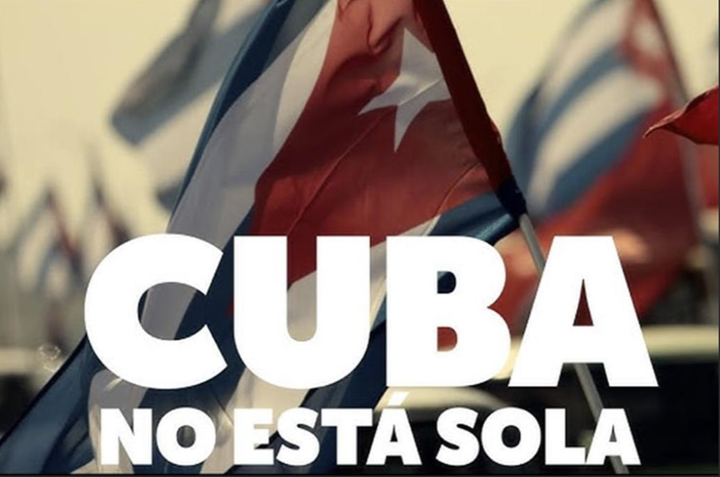 ¡Solidaridad con Cuba, concreta e inmediata!